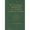 Cultural Memory and Early Civilization