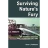 Surviving Nature's Fury: My Journey Through Fire, Flood and Cyclone