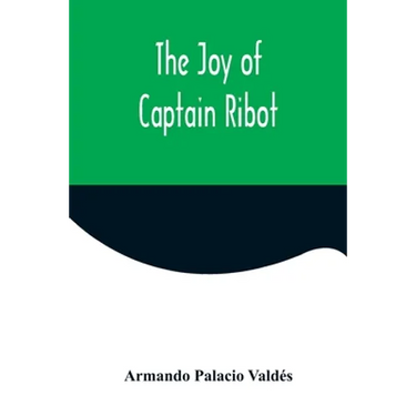 The Joy of Captain Ribot