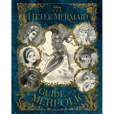 The Little Mermaid: Guide to Merfolk