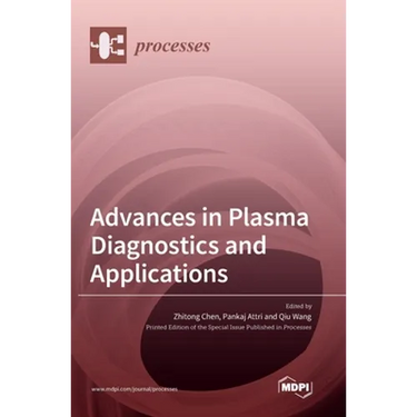 Advances in Plasma Diagnostics and Applications
