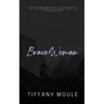 Brave Woman: Quote Series for the woman who needs the reminder that she is not defined by the people, places, or things around her
