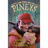 The Pineys: Book 4: Feud of the Pineys