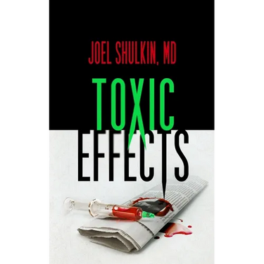 Toxic Effects