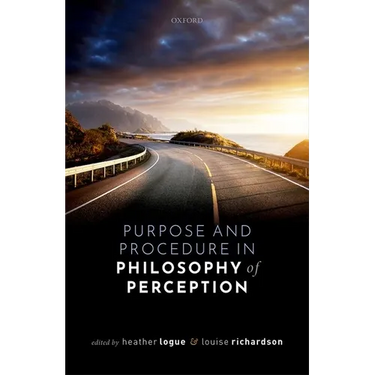 Purpose and Procedure in Philosophy of Perception