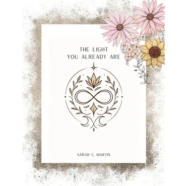 The Light You Already Are