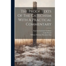 The Proof Texts Of The Catechism With A Practical Commentary