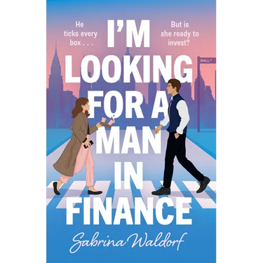 I'm Looking for a Man in Finance