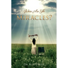 Where Are The Miracles?