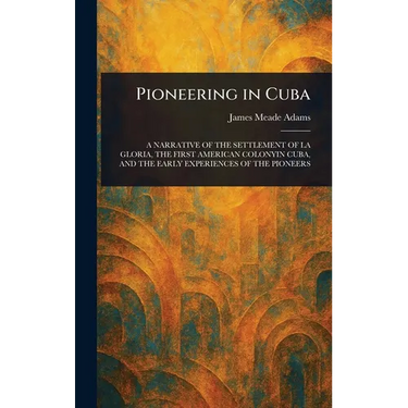 Pioneering in Cuba