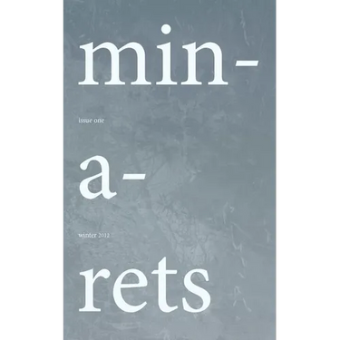 Minarets: Issue One, Winter