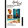 Good Food - An Understanding Of Basic Alchemy Bk 1 VOLUME III