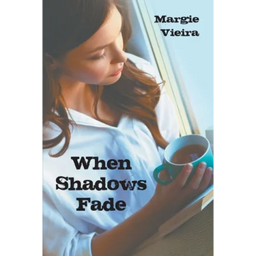 When Shadows Fade