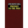 Preface to the Past