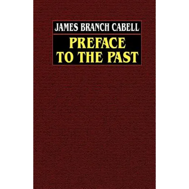 Preface to the Past