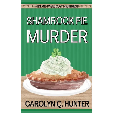 Shamrock Pie Murder