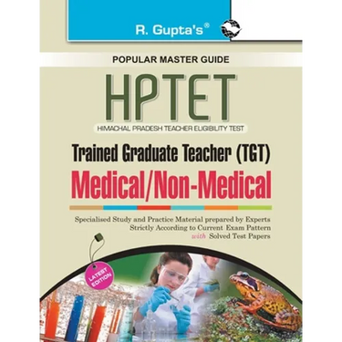 HP-TET (Himachal Pradesh Teacher Eligiblity Test) for TGT (Medical/Non Medical) Exam Guide