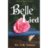 Belle Lied: A Retelling of Beauty and the Beast