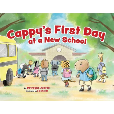 Cappy's First Day at a New School