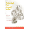 Retarded Isn't Stupid, Mom! Revised Edition