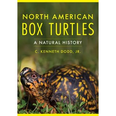 North American Box Turtles: A Natural History