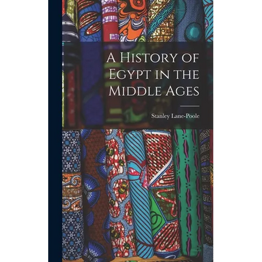 A History of Egypt in the Middle Ages