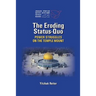 The Eroding Status-Quo: Power Struggles on the Temple Mount