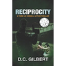 Reciprocity: A Third JD Cordell Action Thriller