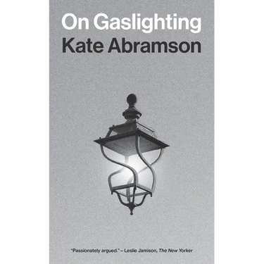 On Gaslighting