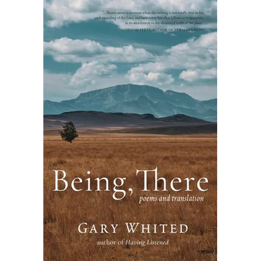 Being, There: Poems and Translation