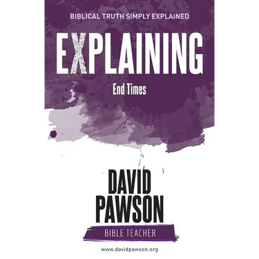 EXPLAINING End Times