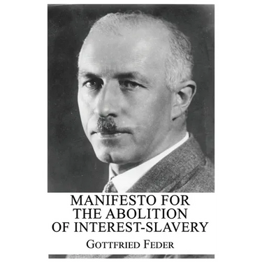 Manifesto for the Abolition of Interest-Slavery