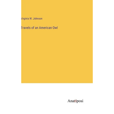 Travels of an American Owl