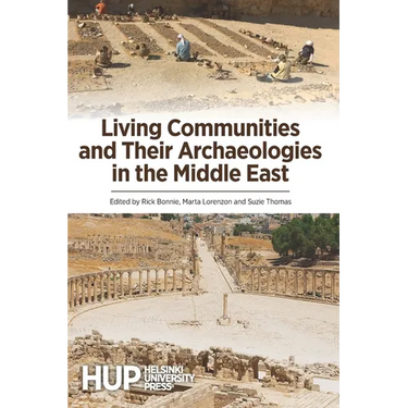 Living Communities and Their Archaeologies in the Middle East