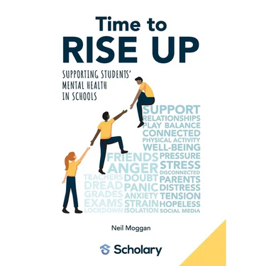 Time to RISE Up: Supporting Students' Mental Health in Schools
