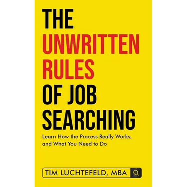The Unwritten Rules Of Job Searching