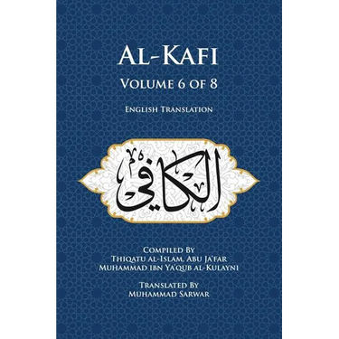 Al-Kafi, Volume 6 of 8: English Translation