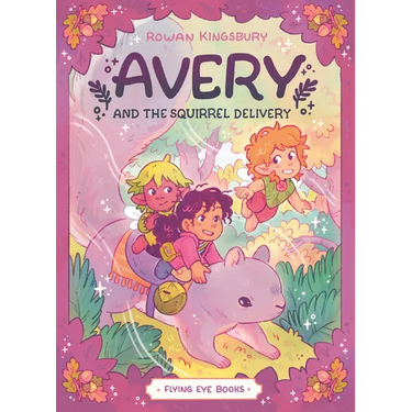 Avery and the Squirrel Delivery