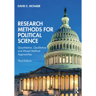 Research Methods for Political Science: Quantitative, Qualitative and Mixed Method Approaches