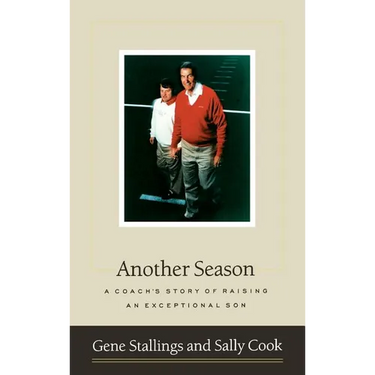 Another Season: A Coach's Story of Raising an Exceptional Son