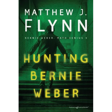 Hunting Bernie Weber