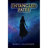 Entangled Fates