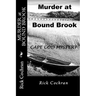 Murder at Bound Brook: A Cape Cod Mystery