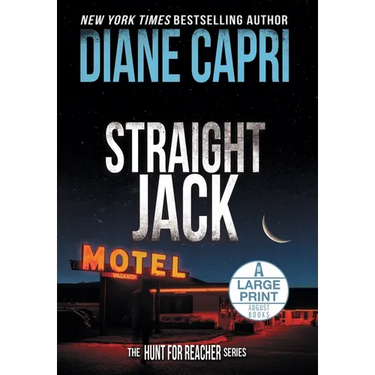 Straight Jack Large Print Hardcover Edition: The Hunt for Jack Reacher Series
