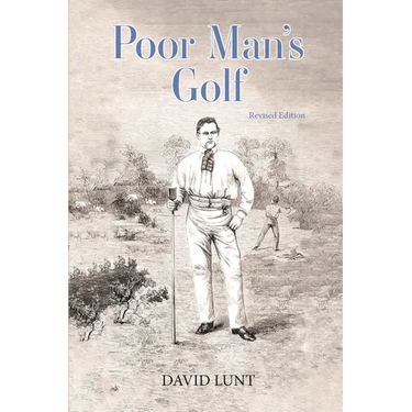 Poor Man's Golf: Revised Edition