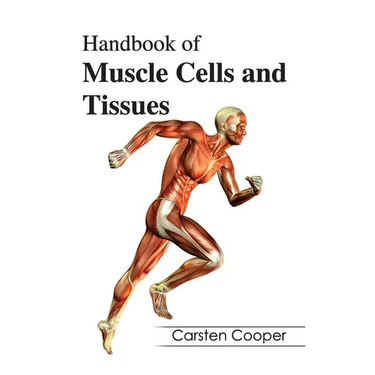 Handbook of Muscle Cells and Tissues