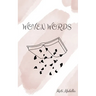 Woven words...