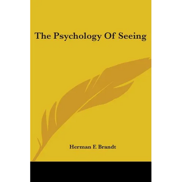 The Psychology Of Seeing