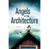 Angels in the Architecture