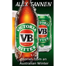 Victoria Bitter - Stories from an Australian Winter